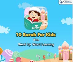 an animated children's book with the title 10 surah for kids, written by word learning