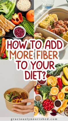 the words how to add more fiber to your diet? surrounded by pictures of fruits and vegetables