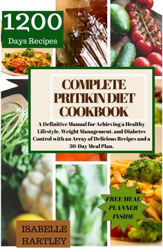 The Complete Pritikin Diet Cookbook offers a comprehensive guide to healthy eating, featuring a wide array of delicious recipes tailored to the renowned Pritikin Diet. With over 300 recipes, it provides flavorful yet nutritious options for every meal. From hearty breakfasts to satisfying dinners and guilt-free desserts, this cookbook empowers readers to embrace a balanced, plant-based lifestyle for improved well-being and longevity. #diet #dietandnutrition #dietandhealth #recipesharing #recipes Pritkin Recipes, Pritikin Diet Recipes Meals, Pritikin Recipes, Pritikin Diet Recipes, Pritikin Diet Plan, Cretan Diet Recipes Pdf, Helen Corbitt Recipes Pdf, Alkaline Diet Cookbook, Beginner Alkaline Diet Book