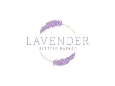 lavender logo design for a restyle market with the words lavender on it and an image of
