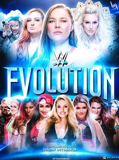 the new poster for wwe's upcoming event evolution, which features women from all over the world