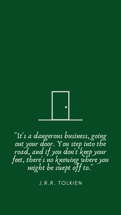 a green book cover with an image of a door and the words it's a dangerous business, going out your door