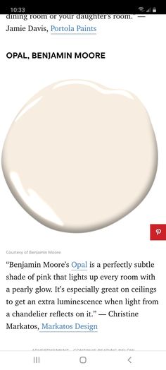 a white paint color with the words opal, benjamin moore