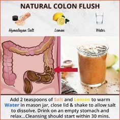 Colon Cleanse Salt Water Flush, How To Do Salt Water Flush, How To Have A Healthy Colon, Natural Colon Flush, Diy Colon Cleanse, Natural Colon Cleanse Salt Water Flush, Natural Colon Cleansing Methods, How To Clean Your Colon Naturally, Natural Colon Detox Tips