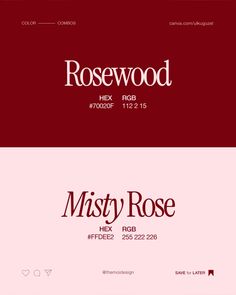 the logos for rosewood and misty rose are shown in red, white and pink