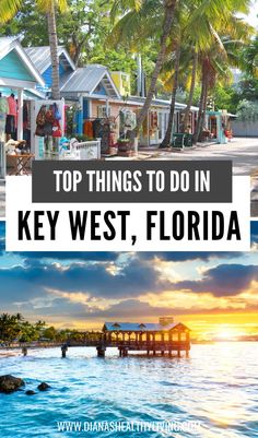 the top things to do in key west, florida
