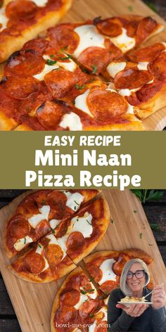 the easy recipe for mini naan pizza is ready to be eaten