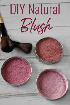 three bowls with pink powder and a brush in them on a white wooden background text reads diy natural blush