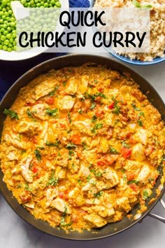 chicken curry in a skillet with peas and rice on the side text reads quick chicken curry