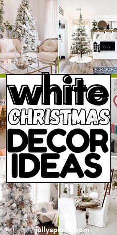 white christmas decor, white christmas decorations, neutral christmas decor ideas, christmas decor ideas
