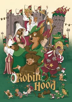 the cartoon poster for robin hood is shown in front of an image of people and animals