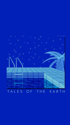 a blue background with the words tales of the earth on it and an image of a palm tree