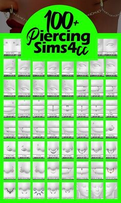 a poster with the words, 100 piercing sims4a written in black and green
