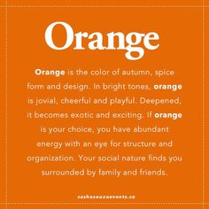 an orange poster with the words orange on it