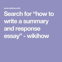 the words search for how to write a sumary and response in an exposical text