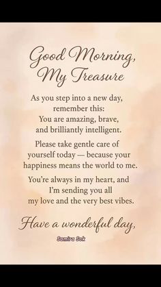 a poem that reads good morning my treasure