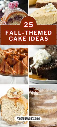 25 fall - themed cake ideas that are delicious and easy to make for desserts