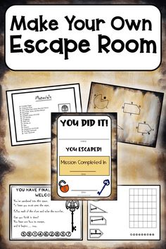 an escape room poster with instructions to make your own escape room