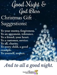 a christmas tree with snowflakes on it and the words good night and god bless suggestions