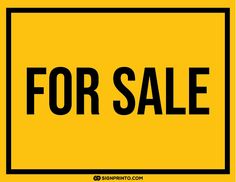 a yellow sign that says for sale