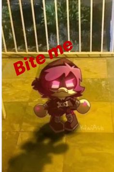 a cartoon character standing in front of a gate with the words bite me on it