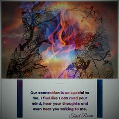 an image of a man's face with the words, our connection is so special to me i feel like i can read your mind, hear