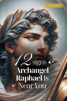 the cover of 12 signs of an archanel raphael is near you