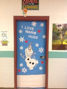 an open door with the words i love warm hugs and a frozen queen on it