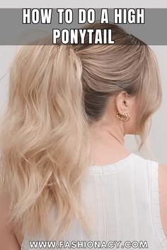 Master the art of styling with this guide on How to Do a High Ponytail, ensuring your hair stays chic and secure all day long. How To Make A High Ponytail Look Good, How To Style A High Ponytail, How To Do An Easy High Ponytail, Best Way To Do A High Ponytail, How To Make A Good High Ponytail, How Do You Do A High Ponytail, How To Make A High Ponytail With Thick Hair, How To Do A High Ponytail Thick Hair, How To Keep A High Ponytail