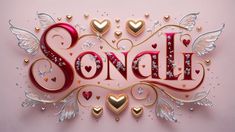 the word sondall is surrounded by hearts and wings on a pink background with gold accents