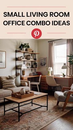 small living room office combo ideas with text overlay that reads small living room office combo ideas