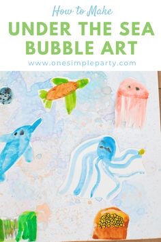 an art project for kids to make under the sea bubble art