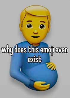 a cartoon character with the words why does this emoj even exist?
