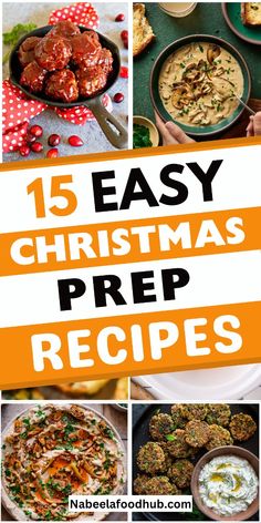 the top 15 easy christmas prep recipes