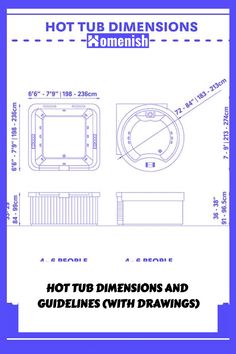 Hot Tub Dimensions and Guidelines (with Drawings)