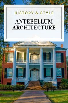 an old house with the words history and style on it