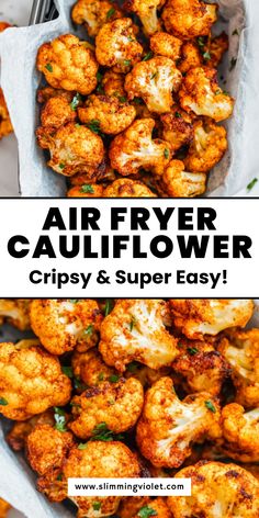 air fryer cauliflower crispy and super easy to make with just 3 ingredients