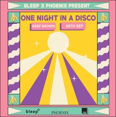 the poster for sleep x phoenix presents one night in a disco with deep brown