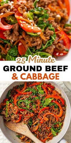 ground beef and cabbage in a skillet with the words 25 minute ground beef and cabbage