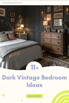 a bed room with a neatly made bed and pictures on the wall above it that reads 11 + dark vintage bedroom ideas