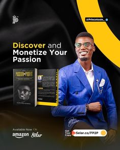 a man in a blue suit is smiling with his arms crossed, next to a book titled discovering and monetize your passion