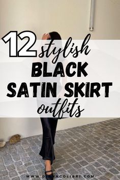 black satin skirt outfits