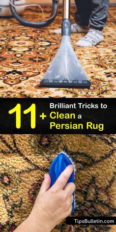 a person using a vacuum to clean rugs with the words brilliant tricks to clean a persian rug