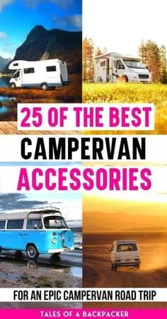 the cover of 25 of the best campervan accessories for an epic caravan road trip