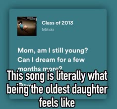 the text reads mom, am i still young? can i dream for a few months?