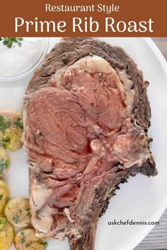 prime rib roast on a white plate with potatoes and parsley in the background text reads restaurant style prime rib roast