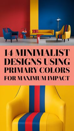 Minimalist Designs That Use Primary Colors to Maximize Impact (Warning: #6 is Genius!)