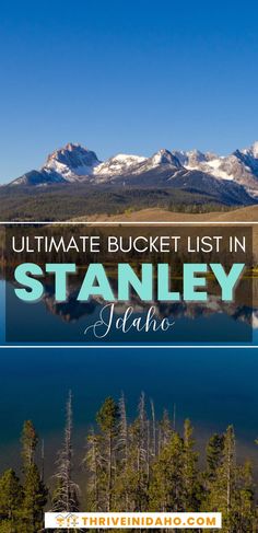 Ultimate Bucket List in Stanley, Idaho