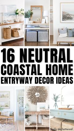 16 neutral coastal home entryway decor ideas that are easy to do and great for the beach house