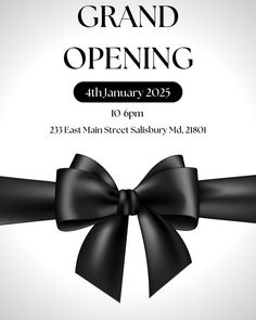 an event poster with a black bow and text grand opening on the front of it